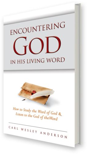 Encountering God in His Living Word